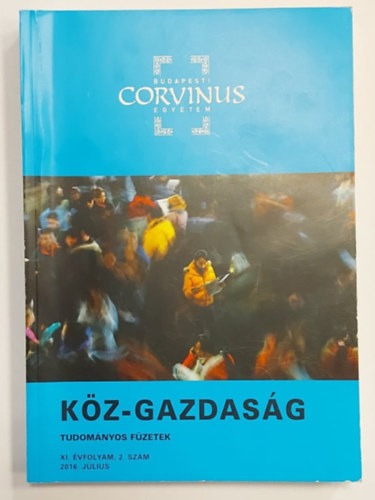 Trautmann Lszl  (fszerk.) - Kz-gazdasg - Tudomnyos fzetek (XI. vfolyam, 2. szm) 2016. jlius