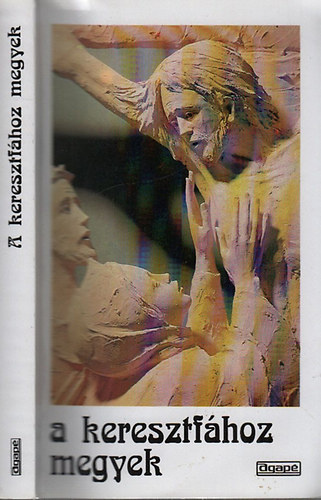 A keresztfához megyek - keresztutak gyűjteménye