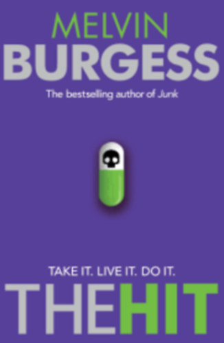 Melvin Burgess - The Hit