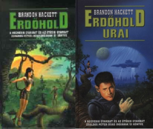 Brandon Hackett - Erdőhol-ciklus 1-2.: Erdőhold + Erdőhold urai (2 db)