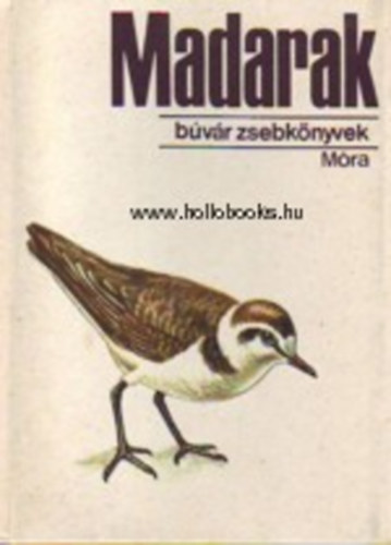 Keve-Cs�pe - Madarak (b�v�r zsebk�nyvek)