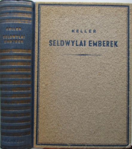 Gottfried Keller - A seldwylai emberek