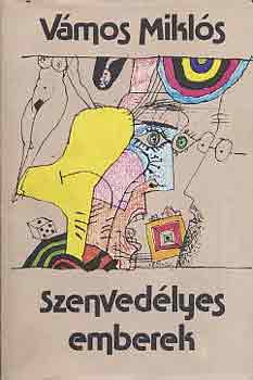V�mos Mikl�s - Szenved�lyes emberek