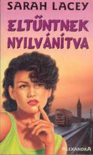 Sarah Lacey - Elt�ntnek nyilv�n�tva (Lacey)