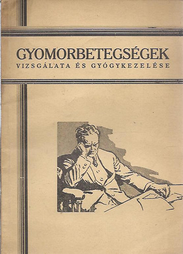 Dr. Zempl�nyi Imre - Gyomorbetegs�gek vizsg�lata �s gy�gykezel�se