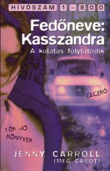 Meg Cabot - Fed�neve: Kasszandra