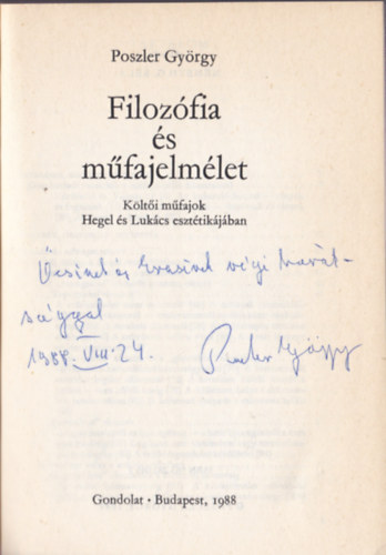 Poszler Gy�rgy - Filoz�fia �s m�fajelm�let