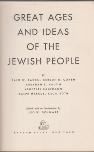 Great ages and ideas of the jewish people (A zsid emberek nagy korai s tletei) - angol nyelv