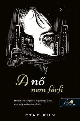 Etaf Rum - A n� nem f�rfi