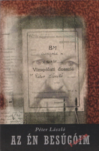 P�ter L�szl� - Az �n bes�g�im - F-dosszi�m (dedik�lt)