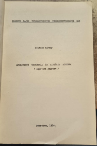 Bélteky Károly - Analitikus geometria és lineáris algebra