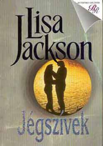 Lisa Jackson - Jégszívek - romantikus regények