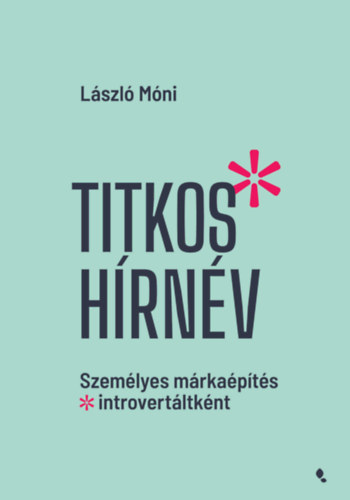 Lszl Mni - Titkos hrnv