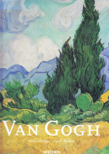 Ingo F. Walther Rainer Metzger - Van Gogh