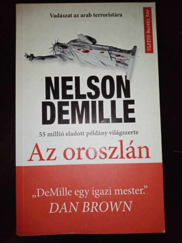 L�vai M�rta  Nelson DeMille (ford.) - Az oroszl�n - Vad�szat az arab terrorist�ra (Ulpius Bar�ti k�r)