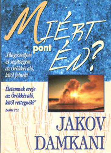 Jakov Damkani - Mi�rt pont �n?