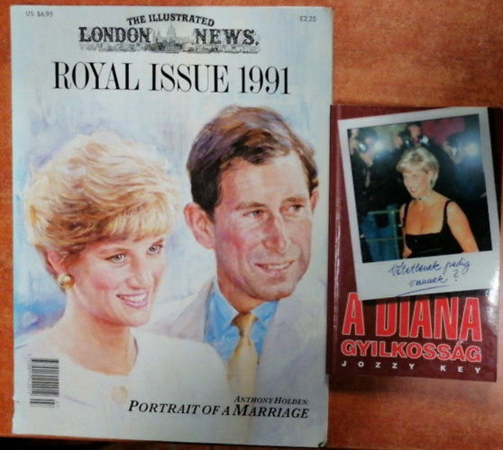 Jozzy Key - 2 db Dianar�l sz�l� k�nyv:A Diana gyilkoss�g+Portrait of a Marriage /angol/