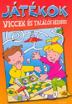 Játékok - viccek és találós kérdések