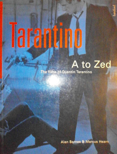 Alan Barnes - Marcus Hearn - Tarantino A to Zed