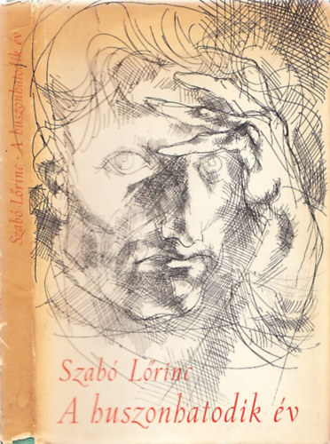 Szab� L�rinc - A huszonhatodik �v - L�rai rekviem sz�zh�sz szonettben (Sz�sz Endre eredeti r�zkarcaival)