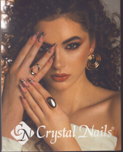 Crystal Nail - Igényes Körmösök Kézikönyve 2025/2026