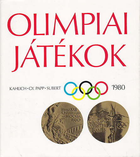 Kahlich-Gy. Papp-Subert - Olimpiai jtkok 1980