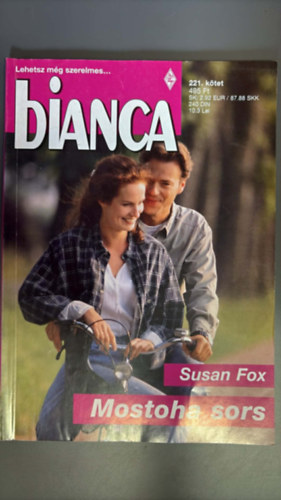Susan Fox - Bianca 221. - Mostoha sors