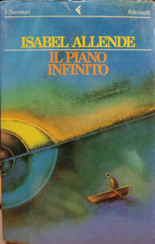 Isabel Allende - Il piano infinito