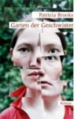 Patricia Brooks - Garten der Geschwister