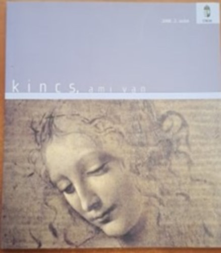 Kincs, ami van (2008. 2. szám)