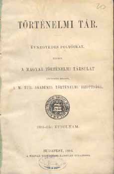 Magyar Trtnelmi Trsulat - Trtnelmi Tr. vnegyedes folyrat. 1887.