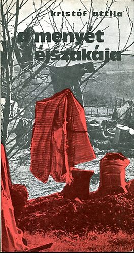 Krist�f Attila - A Meny�t �jszak�ja