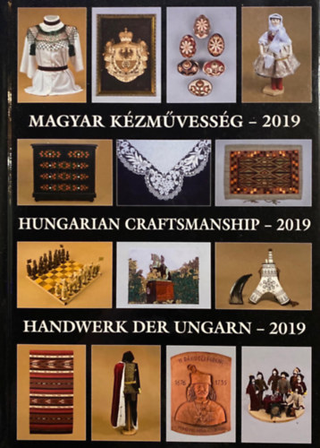 Haris Mria  (szerk.) Gl Anna (szerk.) - Magyar kzmvessg  - 2019