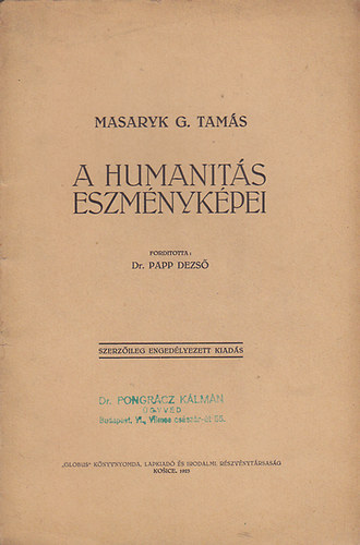 Masaryk G. Tamás - A humanitás eszményképei