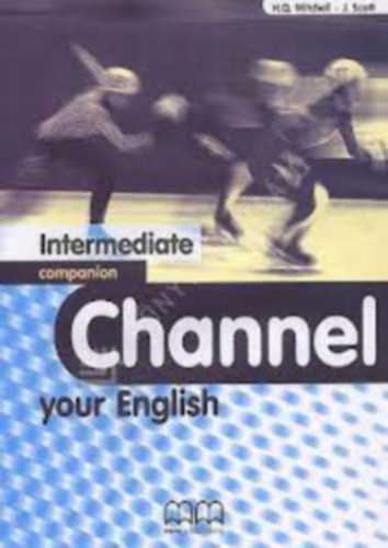 Mitchell - CHANNEL YOUR ENGLISH INTERMEDIATE COMPANION
