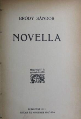 Bródy Sándor - Bródy sándor:novella