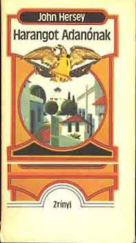 John Hersey - Harangot Adannak