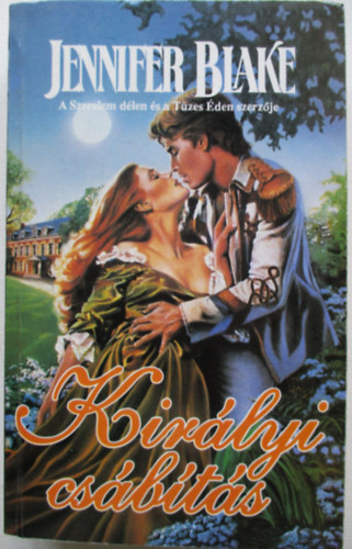 Jennifer Blake - Kir�lyi cs�b�t�s