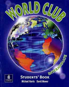 D. Mower; M. Harris - World Club - Intermediate (Students Book) LM-1209