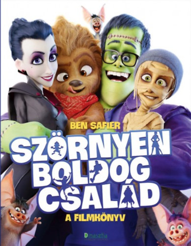 Ben Safier - Szrnyen Boldog csald - A filmknyv