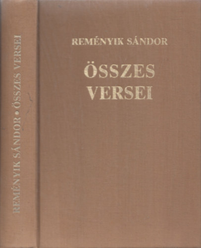 Reményik Sándor - Reményik Sándor összes versei