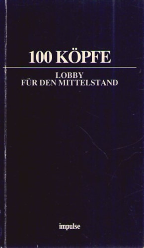 100 Köpfe - Lobby für den Mittelstand