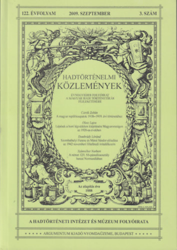Hadtörténelmi közlemények 122. évfolyam 2009. szeptember 3. szám