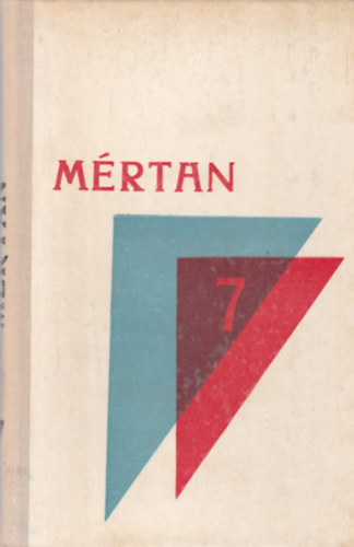 A. Ny. Kolmogorov - Mértan - Segédkönyv a középiskolák 7. osztálya számára
