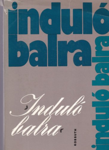 Induló balra - Tanulmányok a szocialista világirodalom kialakulásáról