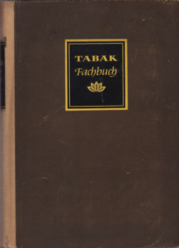 Gerhard Dietze - Tabak Fachbuch