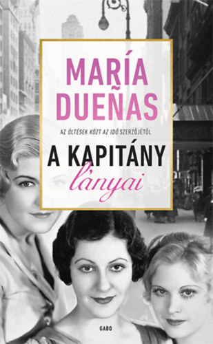 Mara Duenas - A Kapitny lnyai