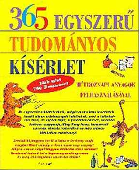 Alexandra Kiad - 365 egyszer tudomnyos ksrlet