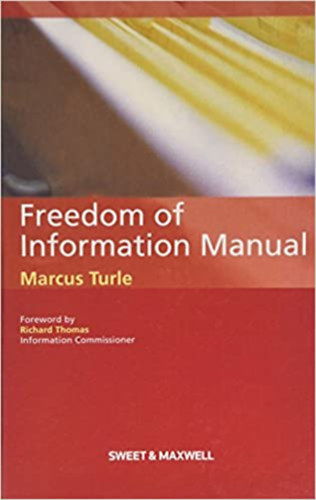 Marcus Turle - Freedom of Information Manual