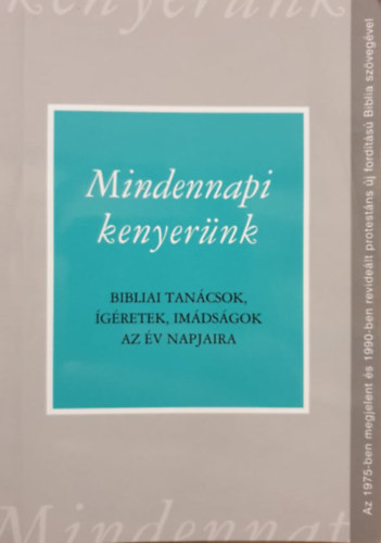 Czegldy Sndor  (szerk.) - Mindennapi kenyernk